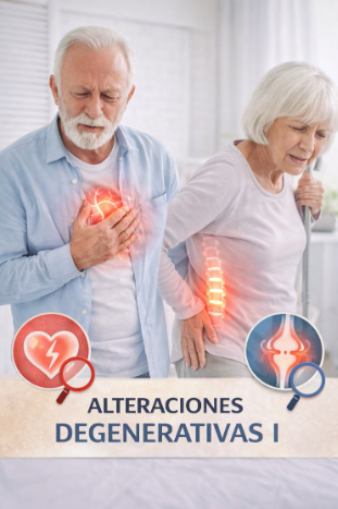 ALTERACIONES DEGENERATIVAS: DEMENCIAS Y ALZHEIMER